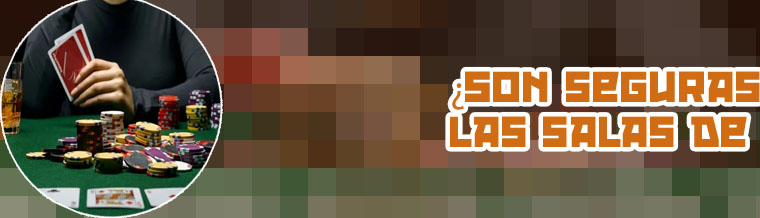 Todas las salas de poker online españa